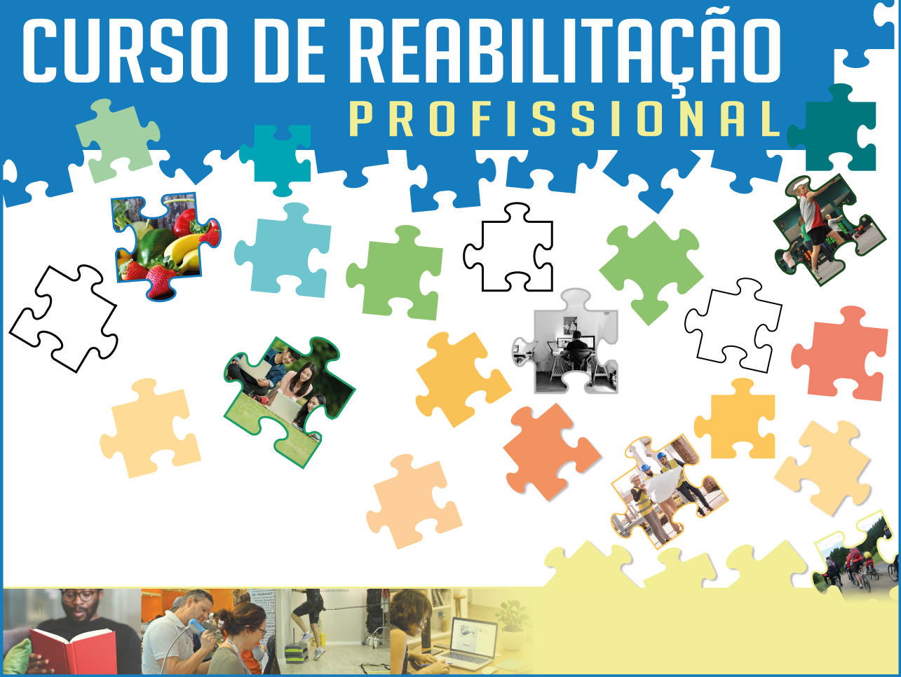 Curso Reabilitação profissional. Reconstruir Caminhos.