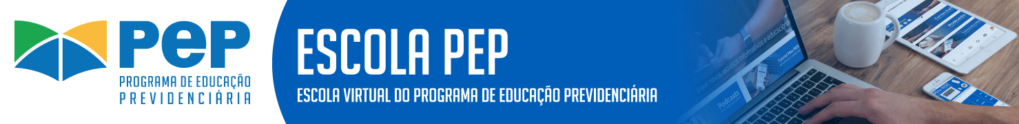 No fundo branco, logomarca do PEP. No fundo zaul Escola PEP - Escola Virtual do programa de Educação Previdenciária. Por baixo do fundo azul, maos digitam em teclado de notebook com pagina inicial do pep na tela. Há uma xícara brancam um tablet e um celular ao lado do notebook