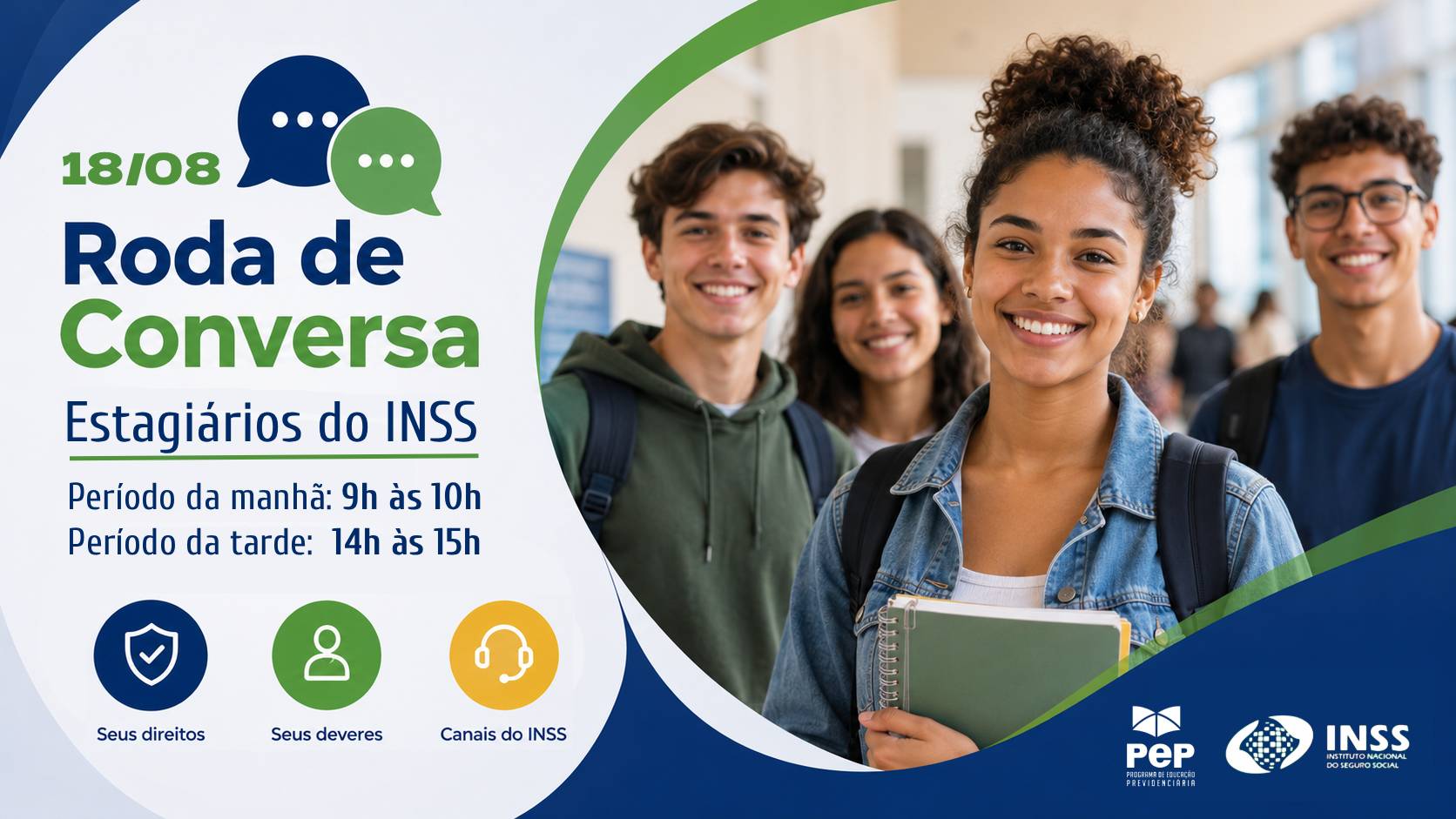 A imagem é um convite para uma "Roda de Conversa" do INSS para estagiários. À esquerda, texto com data, horários e tópicos: "